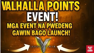 Last Chance! 🏆 Valhalla Points Events Bago ang Launch ng Legend of Ymir!