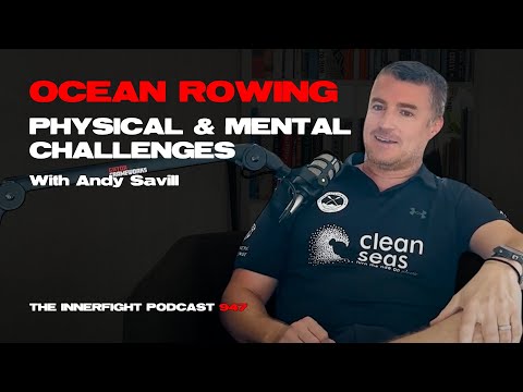 Rowing Across the Ocean: The Ultimate Challenge with Andy Savill