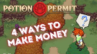 Potion Permit - 4 Ways to Make Money