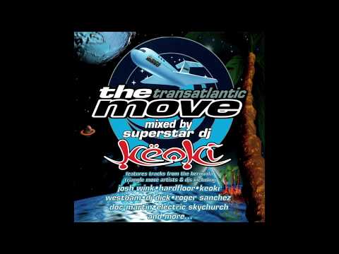 Keoki - The Transatlantic Move [FULL MIX CD]