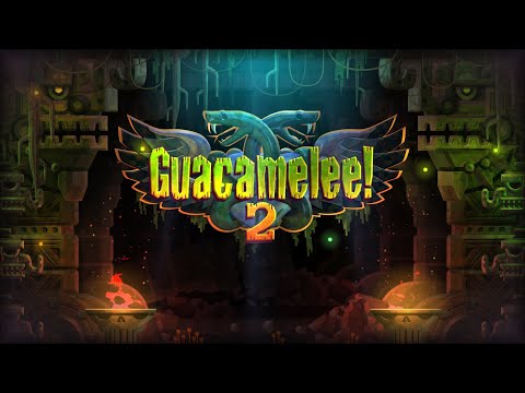 Guacamelee! 2 (OST) - Rom Di Prisco, Peter Chapman | Full + Tracklist [Original Game Soundtrack]