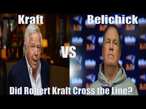 Did Robert Kraft Cross the Line with His Belichick Warning?