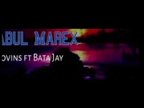 ABUL MAREX(2019)_TOVINCE FT BATA JAY