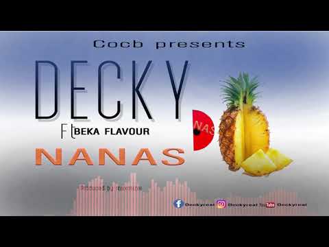 Decky x Beka flavour_NANAS (Official audio)