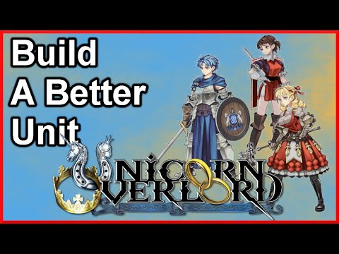 Units in Unicorn Overlord | Building for Success