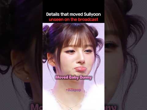 Little Details on Music Core That Touched Sullyoon #nmixx #kpop #kpopidol #shorts