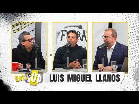 FdT con Luis Miguel Llanos: Lo que NADIE te contó sobre la vida y la política