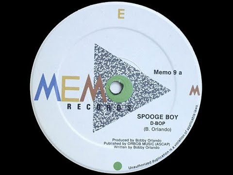 Spooge Boy   D Bop