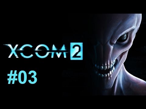 Zagrajmy w XCOM 2 część 3