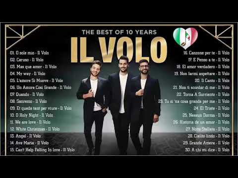 IL Volo canzoni nuove 2024 Playlist - IL Volo Greatest Hits - The Best Songs of IL Volo [ LIVE ]