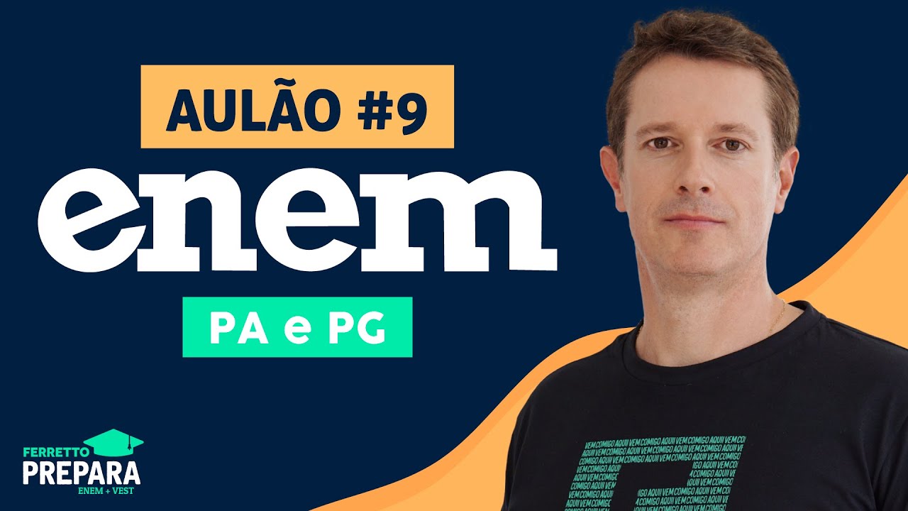 AULÃO AO VIVO: PA e PG - ENEM 2020 - Aula #9