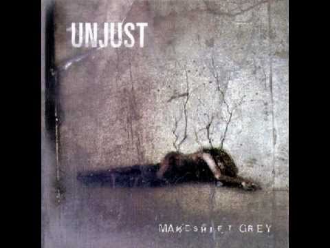 Unjust - Makeshift Grey (Full album)