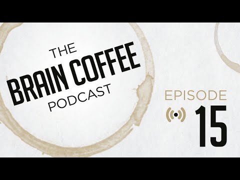 Brain Coffee Video Podcast Episode 15 – Why We Sleep