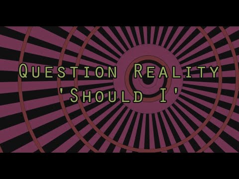 Question Reality - Should I | Indie/Alt Rock Unsigned Band | Original Song