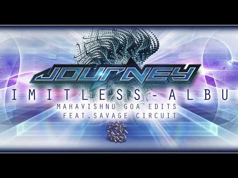 Journey Feat  Savage Circuit - Mahavishnu GoaEdits (Free-Spirit Records)  FS-R0068AL