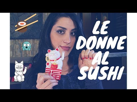 LE DONNE AL SUSHI 🍱🍣| ANGELICA