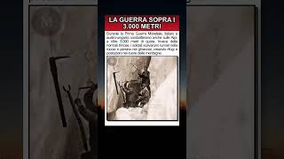 La guerra combattuta sui ghiacciai