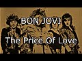 BON JOVI - The Price Of Love (Lyric Video)