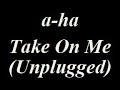 A-Ha - Take On Me (Unplugged) Instrumental Track