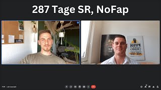 287 Tage Semen Retention - Erfolgsstory von Lukas ➤NoPMO ➤NoFap