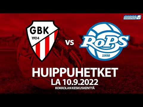 GBK - RoPS la 10.9.2022 |  Huippuhetket