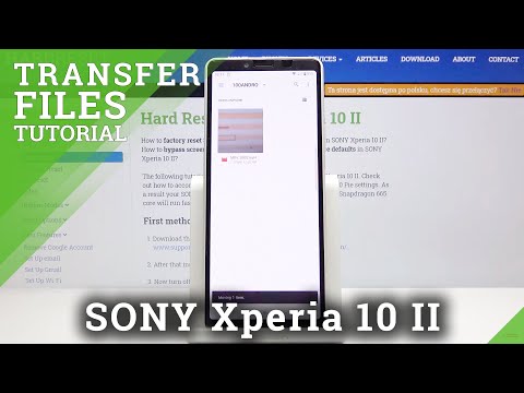 How to Transfer Files in SONY Xperia 10 II – Move Files