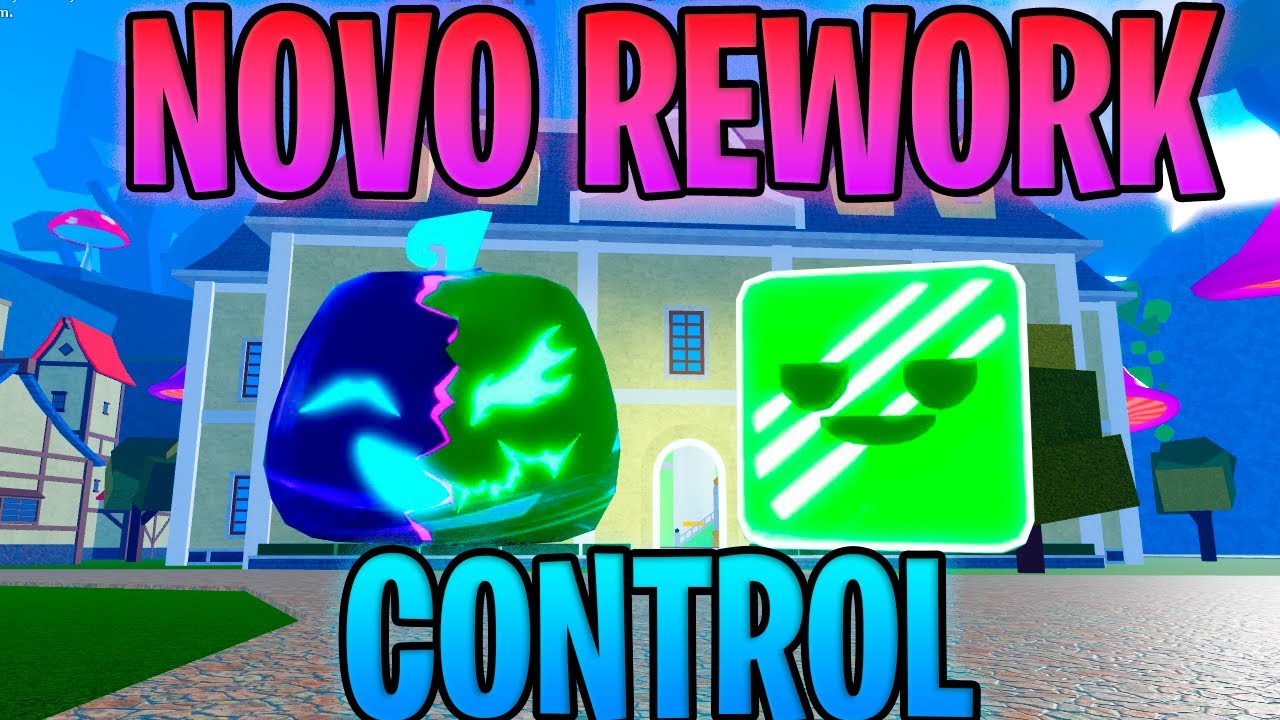 NOVO REWORK DA CONTROL E BARRERA NO BLOX FRUITS