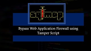 #2.7 Bypass Web Application Firewall (WAFs) using Tamper Script via SQLMap