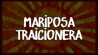 Maná - Mariposa Traicionera (letra)