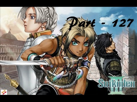 Let's Play Suikoden III - Part 127: Behind the Scenes
