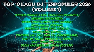 Download lagu 10 Lagu DJ Terpopuler 2026 🔥 Full Album Nonstop Remix Terbaru | MIDNIGHT DJ COVERS Vol.1 mp3