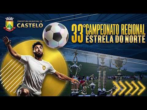 33° CAMPEONATO REGIONAL ESTRELA DO NORTE - BENFICA VS MUNDO NOVO