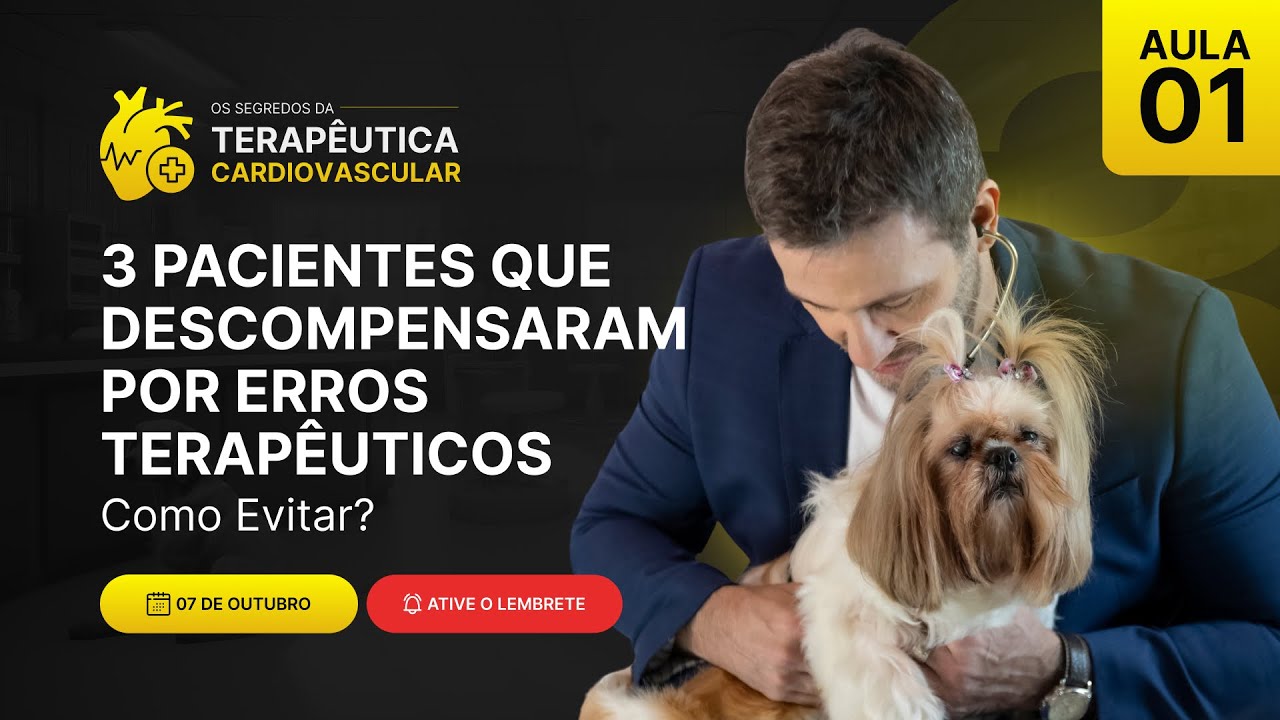Aula 1 [Os Segredos da Terapêutica Cardiovascular]