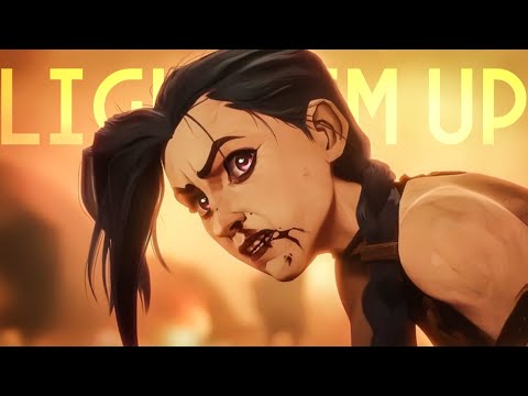 Arcane | Light 'Em Up
