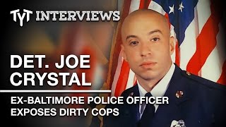 Ex-BPD Cop Joe Crystal Blew The Whistle On Corrupt Police & Paid The Price (Interview w/ Cenk Uygur)