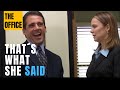 Funny Moments - The Office - “ That’s what she said” 2