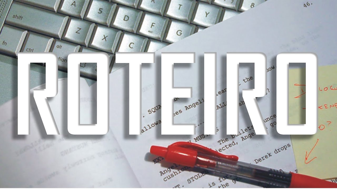 COMO FAZER UM ROTEIRO - FAZENDO CINEMA