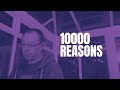 10 000 Reasons Bless The Lord Cover By Robin Dearing