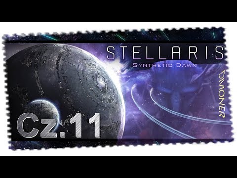 Stellaris: Synthetic Dawn |PL| Syntetyczni Asymilatorzy | Cz.11/22