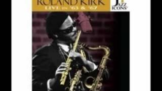 Roland Kirk - One Ton [Live]