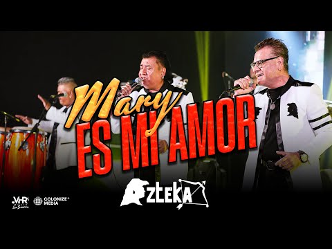 Grupo Azteka - Mary Es Mi Amor (En Vivo)