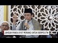 Pengamat: Ayat Perang di Ceramah TGB Bukan Hanya untuk Oposisi Pemerintahan Jokowi Pengamat: Ayat Perang di Ceramah TGB Bukan Hanya untuk Oposisi Pemerintahan Jokowi