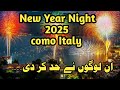 New Year Night 2025 Como Italy Is This Enough