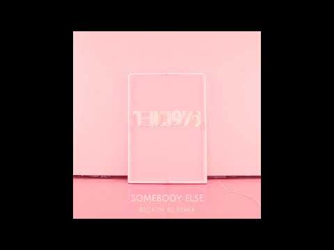 Region 82 - Somebody Else (The 1975 Remix)