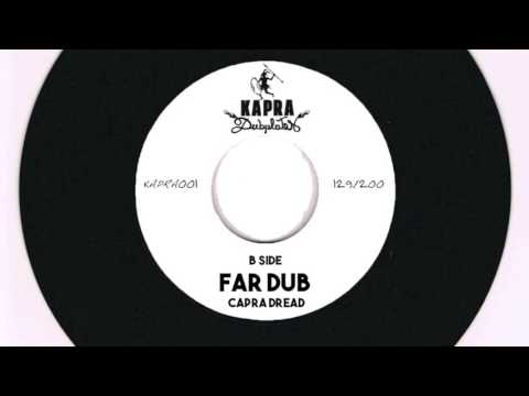 Tessah - Far / Capra Dread - Far Dub - 7 inch / Kapra Dubplates