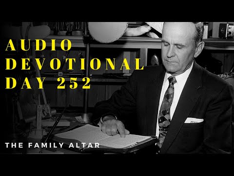 The Family Altar Audio Devotional - Day 252