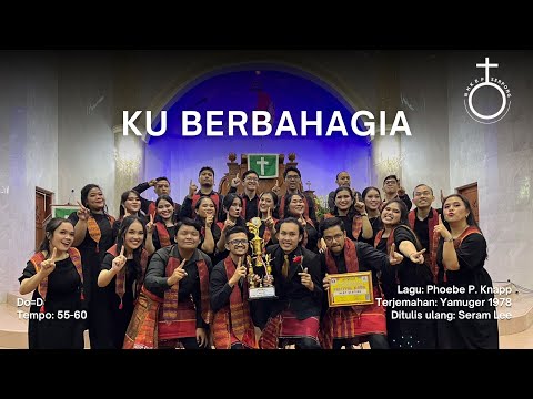 NHKBP SERPONG - KU BERBAHAGIA