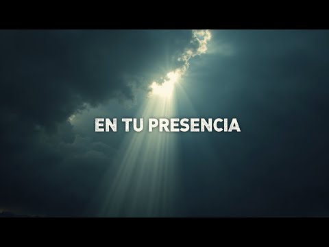 En Tu Presencia - Alabanza Vertical (Video Lyric)