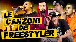 Le CANZONI dei FREESTYLER (Blnkay, Shame, Hydra, Drimer, Reiven, Debbit...)