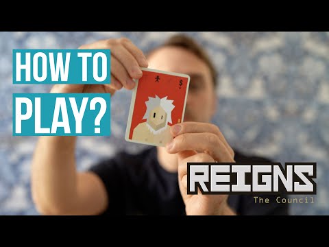 Reigns the Council - How to play?